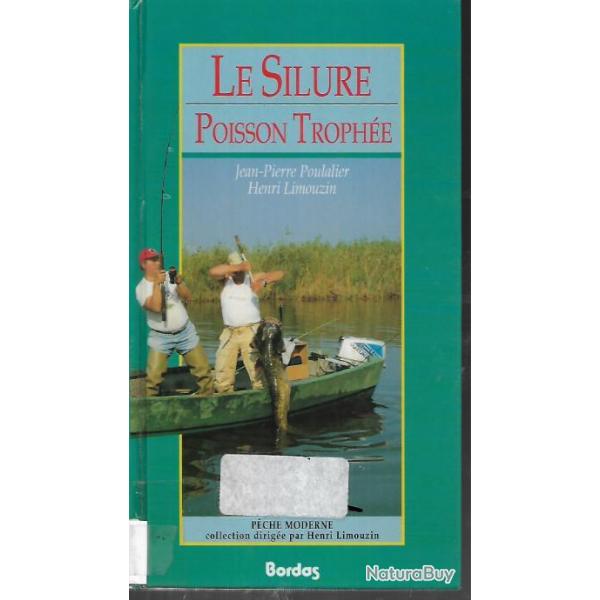 le silure poisson trophe jean-pierre poulalier et henri limouzin