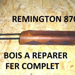 devant bois A REPARER + fer fusil REMINGTON 870 - VENDU PAR JEPERCUTE (JO909)