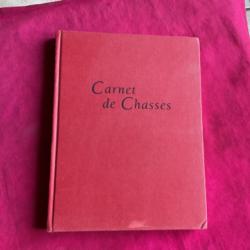 Livre, carnet de Chasses