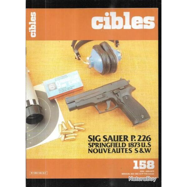 cibles 158 sig sauer p226 15 coups , crosses et horions , a bouge chez smith et wesson, springfield