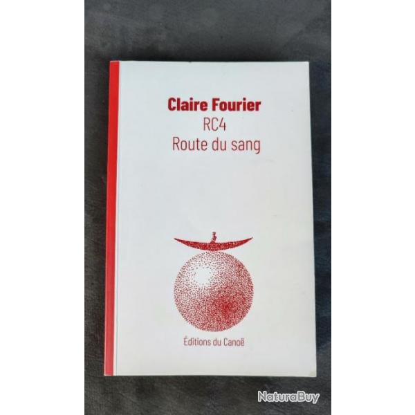 RC4, route du sang Par Claire Fourier | CEFEO | CAO BANG | 1950