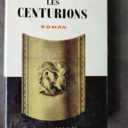 « Les Centurions » de Jean Lartéguy (Ed. Originale 1960) | CEFEO| INDOCHINE