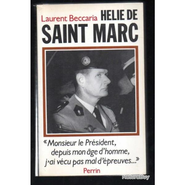 Hlie de Saint Marc de laurent beccaria  Guerre d'Indochine et d'algrie