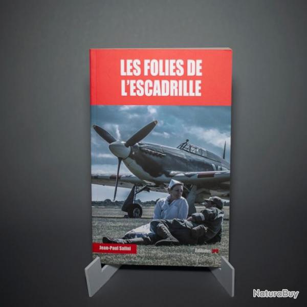 Livre Les Folies de l'Escadrille