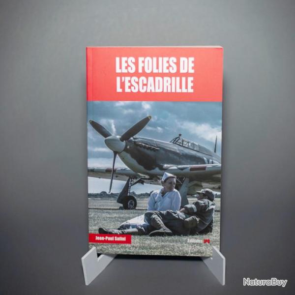 Livre Les Folies de l'Escadrille