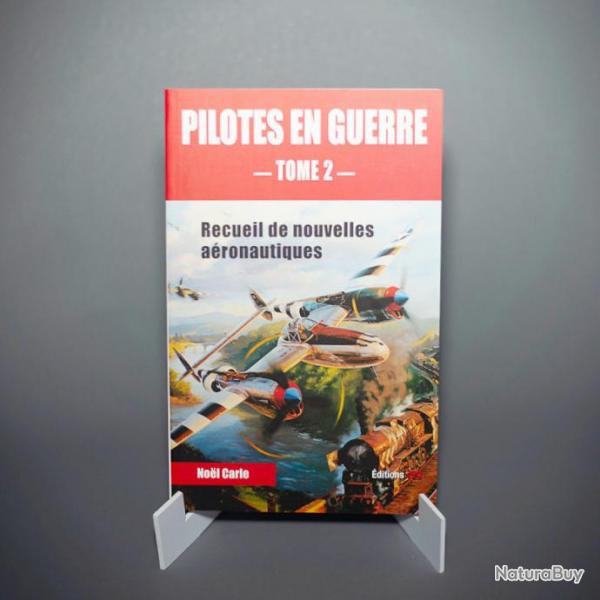 Livre Pilotes en Guerre - Tome 2