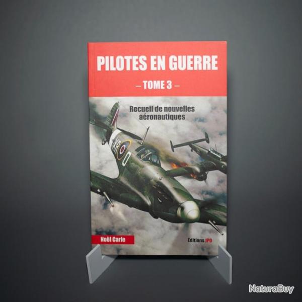 Livre Pilotes en Guerre - Tome 3