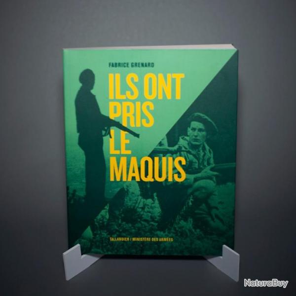 Livre Ils ont pris le Maquis