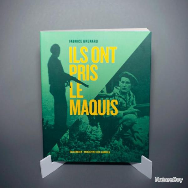 Livre Ils ont pris le Maquis