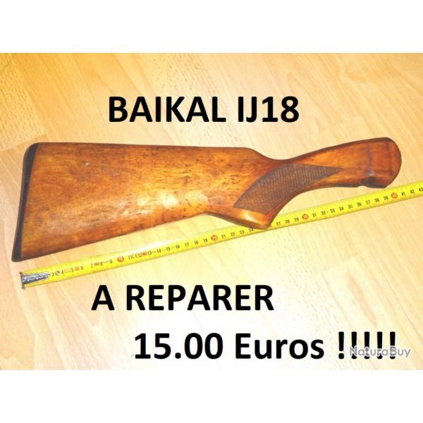 crosse fusil BAIKAL (A REPARER)  15.00 Euros !!!!!!!!!!!!!!!!! - VENDU PAR JEPERCUTE (JO917)