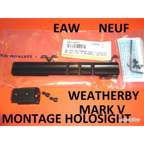 montage pivot EAW NEUF type HOLOSIGHT pour WEATHERBY MARK V - VENDU PAR JEPERCUTE (HUA96)