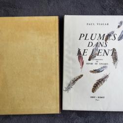 PLUMES DANS LE VENT - PAUL VIALAR - EDITION NUMÉROTÉE - 1951 -CHASSE