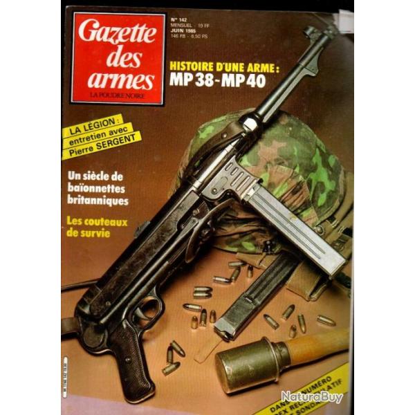 gazette des armes 142 couteaux de survie manche creux , mp-38-mp-40 , pierre sergent et la lgion,