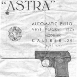 notice pistolet ASTRA 200 calibre 6.35 c.25 (envoi par mail) - VENDU PAR JEPERCUTE (m2125)