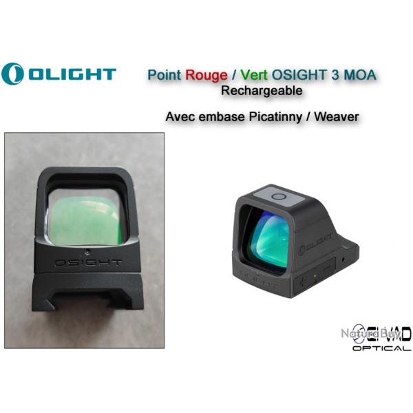 Point Rouge Olight OSIGHT 3 MOA Rechargeable - Avec embase Picatinny