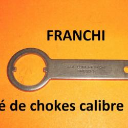 clé de choke pour fusil FRANCHI calibre 12 - VENDU PAR JEPERCUTE (JO926)