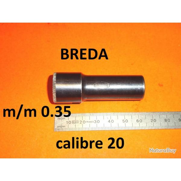 1/2 choke fusil BREDA QUIK CHOKE 0.35 CALIBRE 20 - VENDU PAR JEPERCUTE (JO927)