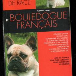 le bouledogue français chiens de race de françoise girard