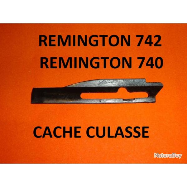 cache culasse carabine REMINGTON 742 ET remington 740 - VENDU PAR JEPERCUTE (a7288)