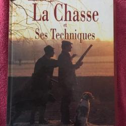 livre chasse la  chasse et ses  techniques de  jean  breton