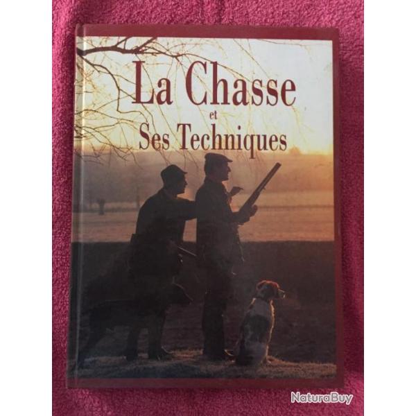 livre chasse la  chasse et ses  techniques de  jean  breton