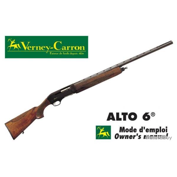 notice fusil ALTO 6 VERNEY CARRON (envoi par mail) - VENDU PAR JEPERCUTE (m2129)