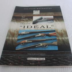 Le fusil de chasse "IDEAL"