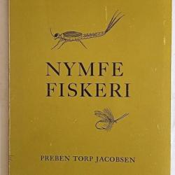 Preben Torp Jacobsen - Nymfefiskeri - 1972 - EO Tiré à 1000 exemplaires