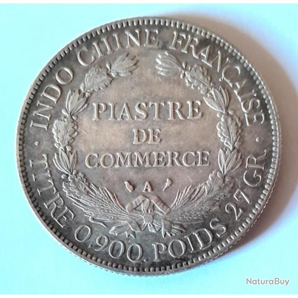 Pice de Monnaie INDOCHINE FRANAISE 1 Piastre de Commerce 1928 A  Argent
