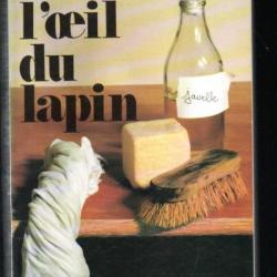 l'oeil du lapin par cavanna autobiographie