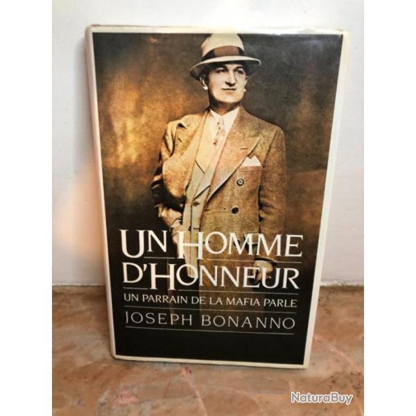 Un homme d'honneur, un parrain de la mafia parle - Joseph Bonanno - 1985