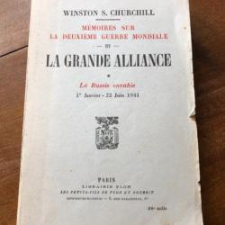 WINSTON CHURCHILL mémoires, tome III, la grande alliance la Russie envahie