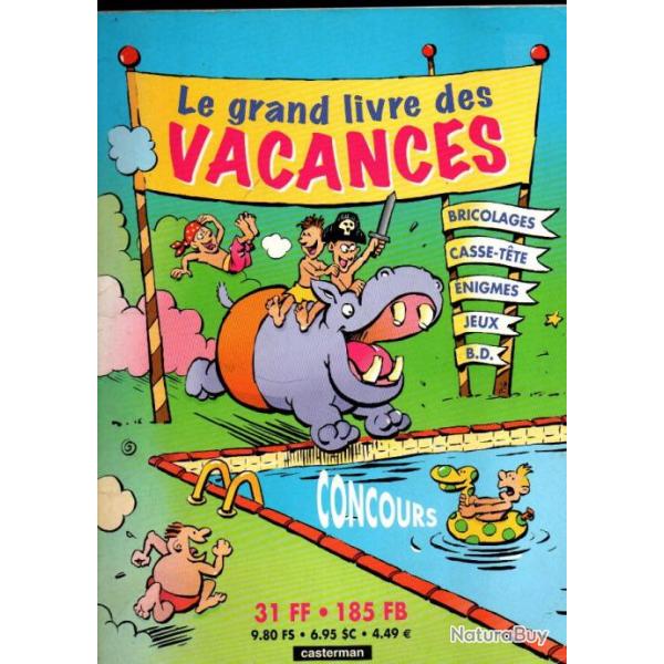 le grand livre des vacances , cahier vacances moins contraignant !!