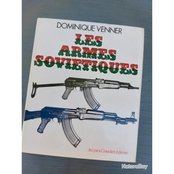 Les Armes sovitiques de Dominique Venner