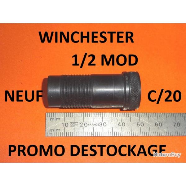 1/2 choke NEUF de fusil WINCHESTER calibre 20 - VENDU PAR JEPERCUTE (JO988)