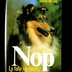 nop la folle randonnée d'un chien de berger de donald mc caig vol de chien