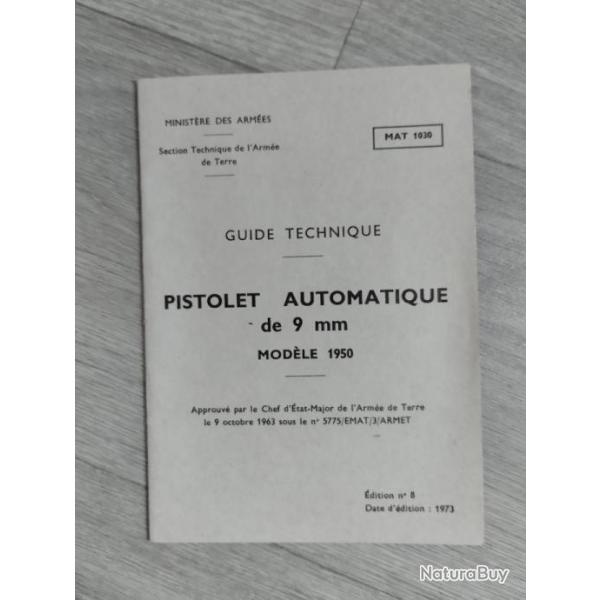 Guide technique pistolet automatique de 9mm modle 1950 ( notice pistolet MAC 50 ) dition 1975