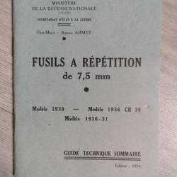 Guide technique sommaire fusil a répétition de 7,5mm Modèle 1936- modèle 1936 CR 39  modèle 1936-51