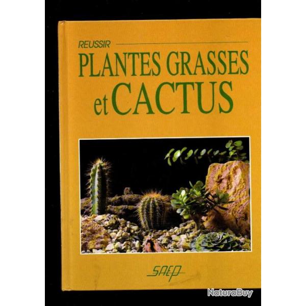 russir plantes grasses et cactus de jean daniel nessmann