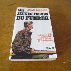 LES JEUNES FAUVES DU FUHRER ( jean mabire )