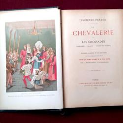 Féodalité - Chevalerie - Croisades Ordres militaires religieux -- Commanderies -Héraldique 1890