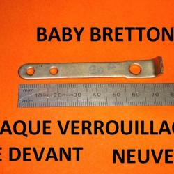 plaque verrouillage de devant fusil BABY BRETTON réf 1039 - VENDU PAR JEPERCUTE (JO999)