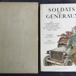 SOLDATS ET GÉNÉRAUX DES CAMPAGNES D'EUROPE OCCIDENTALE 1944-1945 - SISS - 1946 - WW2