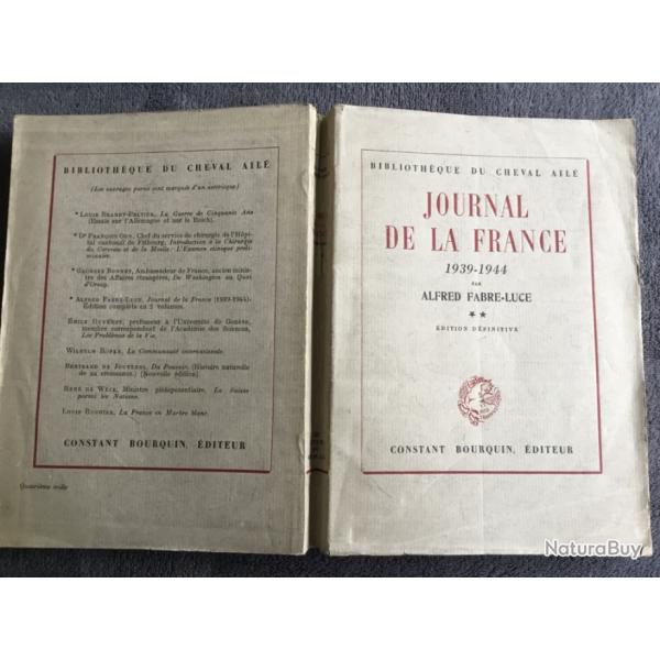 JOURNAL DE LA FRANCE 1939-1944 - T 2 : PARIS 1941  LIBRATION DE PARIS - A. FABRE LUCE - 1946 - WW2