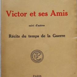 Victor et ses amis suivis d'autres récits du temps de la guerre, Frederic Boutet WWI