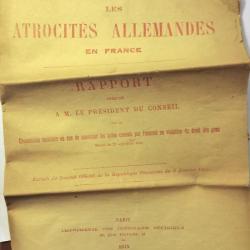 Les atrocités allemandes en France - Rapport présenté à M. Le Président guerre 14-18