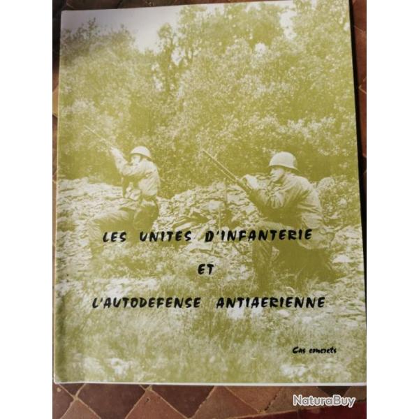 Les units d'infanterie et l'autodefence antiaerienne