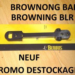 montage NEUF marque BURRIS pour BROWNING BAR et BROWNING BLR - VENDU PAR JEPERCUTE (JO1016)