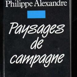 paysages de campagne de philippe alexandre grand format