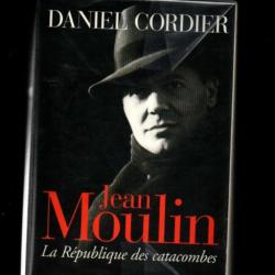 jean moulin la république des catacombes par daniel cordier